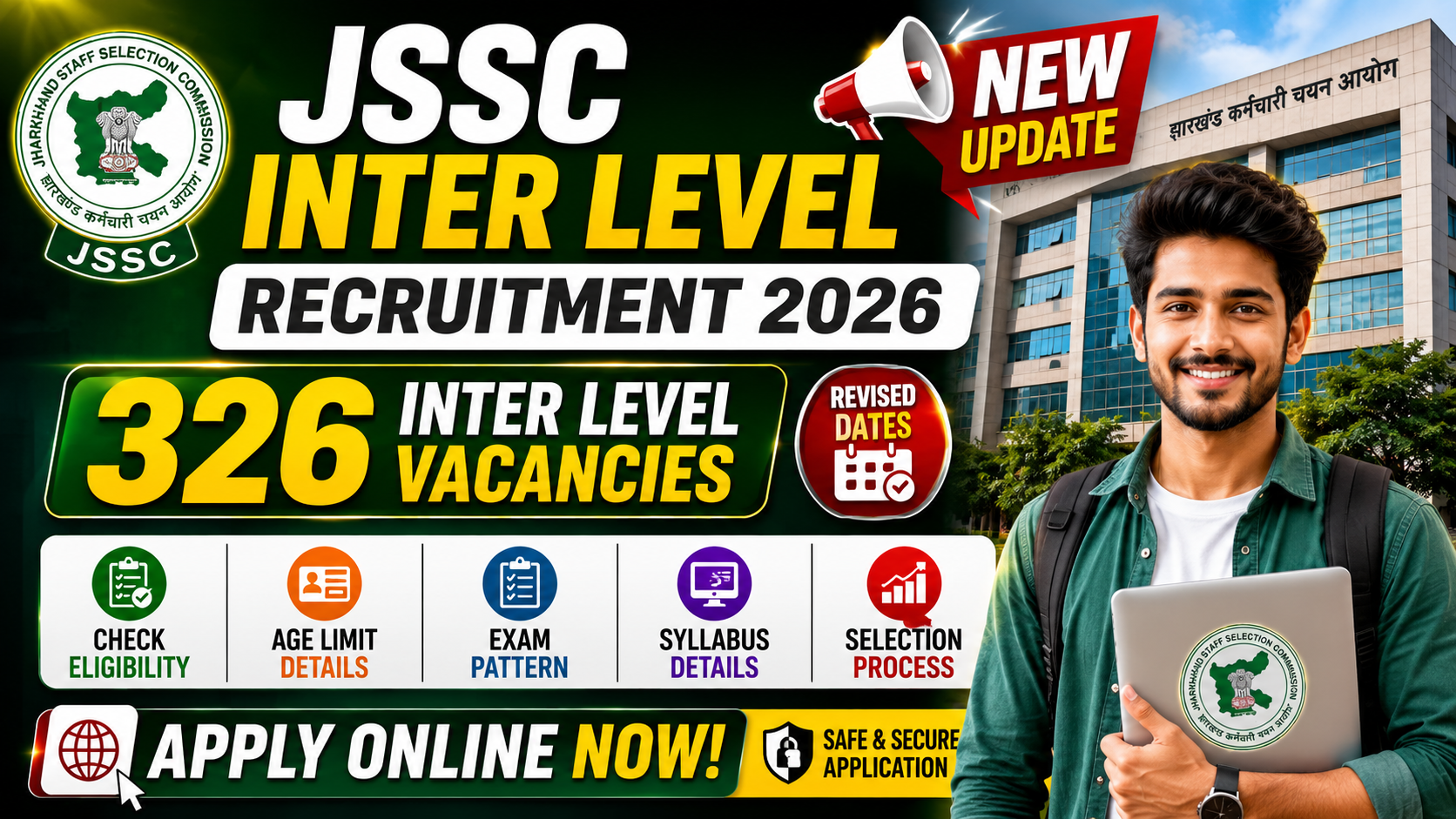 JSSC Inter Level Recruitment 2026 latest update with 326 vacancies, revised dates, eligibility, exam pattern, syllabus, selection process and apply online now